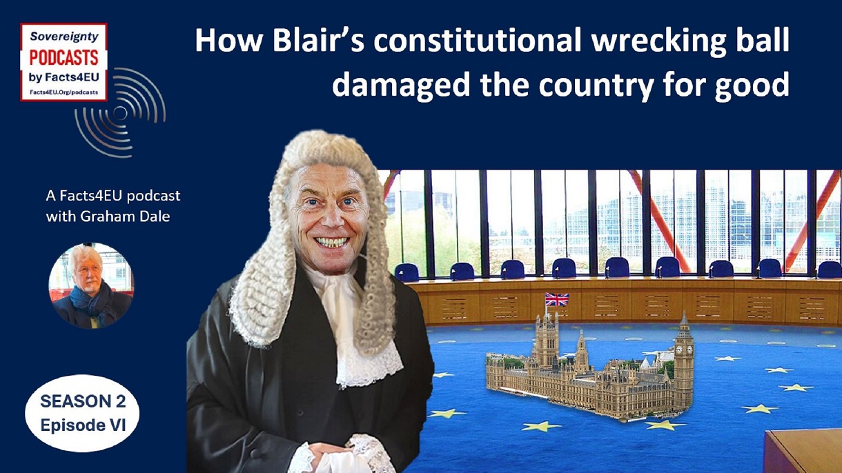 PODCAST: How Blair’s constitutional wrecking ball damaged the country for good